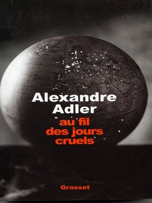 cover image of Au fil des jours cruels, 1992-2002